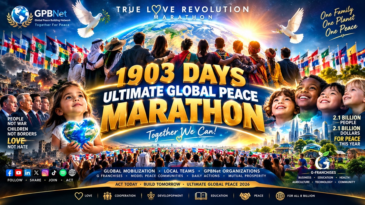 Your Ultimate Global Peace Marathon 2026 |1,903 Days Of True Love Revolution 